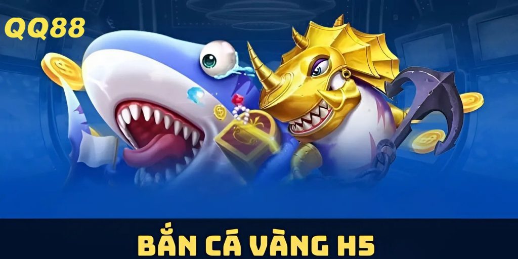 ban-ca-vang-h5