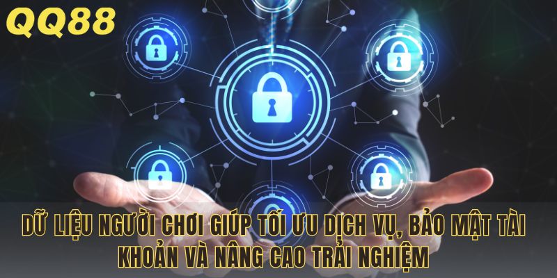 Dữ liệu người chơi giúp tối ưu dịch vụ, bảo mật tài khoản và nâng cao trải nghiệm