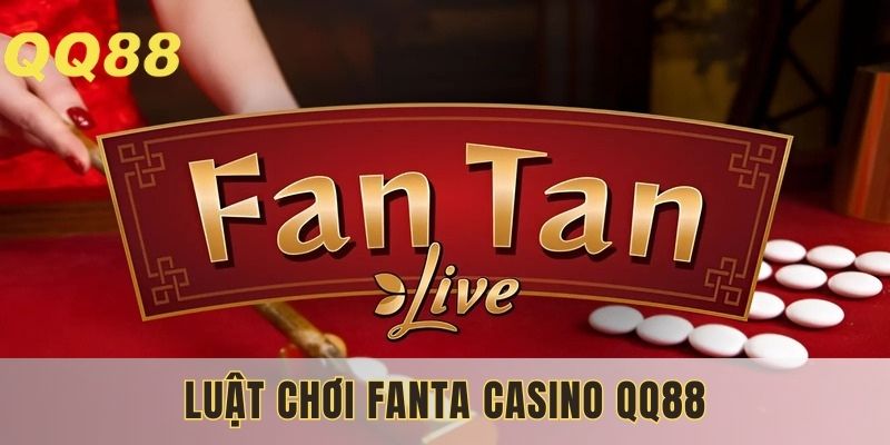 Tìm hiểu những điểm cơ bản trong lối chơi Fanta 